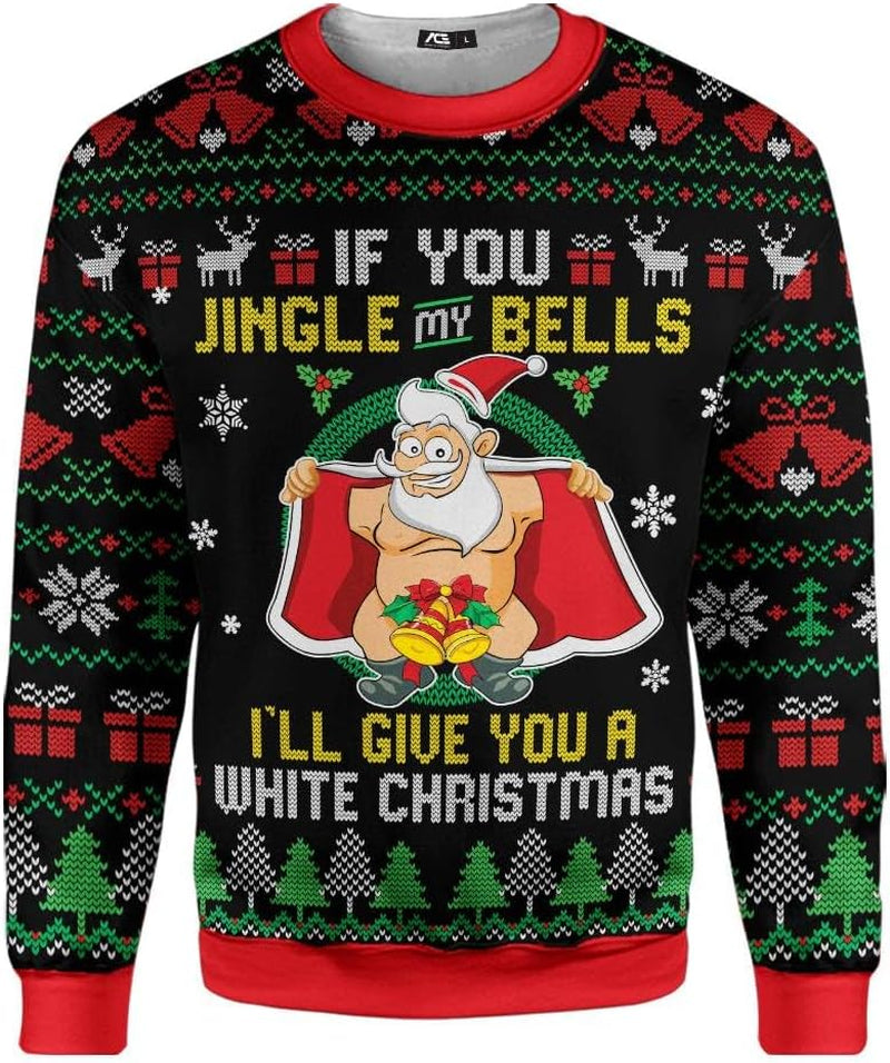 Jingle My Bells Santa Ugly Christmas Sweatshirt